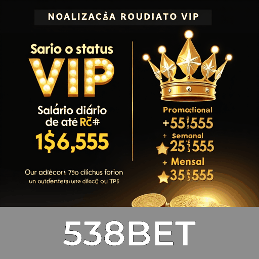 Experiência Exclusiva para Membros no 538BET